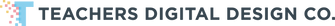 Teachers Digital Design Co. - Home